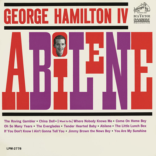 Easily Download George Hamilton IV Printable PDF piano music notes, guitar tabs for  Lead Sheet / Fake Book. Transpose or transcribe this score in no time - Learn how to play song progression.