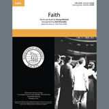 George Michael 'Faith (arr. Kohl Kitzmiller)' SATB Choir