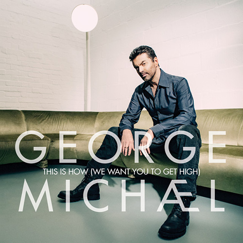 Easily Download George Michael Printable PDF piano music notes, guitar tabs for  Piano, Vocal & Guitar Chords (Right-Hand Melody). Transpose or transcribe this score in no time - Learn how to play song progression.