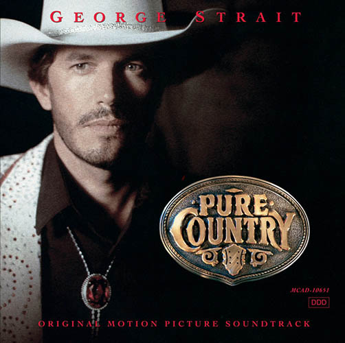 Easily Download George Strait Printable PDF piano music notes, guitar tabs for  Piano, Vocal & Guitar Chords (Right-Hand Melody). Transpose or transcribe this score in no time - Learn how to play song progression.