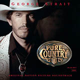 George Strait 'I Cross My Heart' Piano, Vocal & Guitar Chords (Right-Hand Melody)