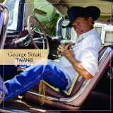 George Strait 'I Gotta Get To You' Piano, Vocal & Guitar Chords (Right-Hand Melody)