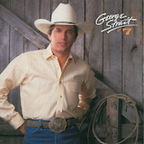 George Strait 'It Ain't Cool To Be Crazy About You' Piano, Vocal & Guitar Chords (Right-Hand Melody)