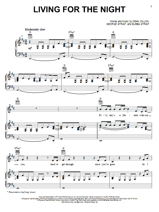 George Strait Living For The Night sheet music notes and chords arranged for Piano, Vocal & Guitar Chords (Right-Hand Melody)