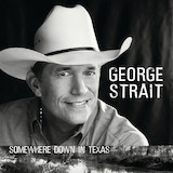George Strait '(The Seashores Of) Old Mexico' Piano, Vocal & Guitar Chords (Right-Hand Melody)