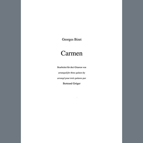 Easily Download Georges Bizet Printable PDF piano music notes, guitar tabs for  Guitar Ensemble. Transpose or transcribe this score in no time - Learn how to play song progression.
