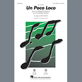 Germaine Franco & Adrian Molina 'Un Poco Loco (from Coco) (arr. Mark Brymer)' 2-Part Choir