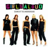 Girls Aloud 'Sound Of The Underground' Guitar Chords/Lyrics