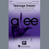 Glee Cast 'Teenage Dream (arr. Mac Huff)' Choir