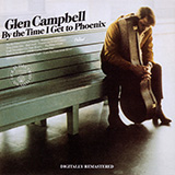 Glen Campbell 'By The Time I Get To Phoenix' Lead Sheet / Fake Book