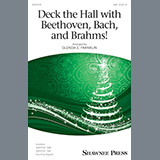 Glenda E. Franklin 'Deck The Hall With Beethoven, Bach, and Brahms!' SAB Choir