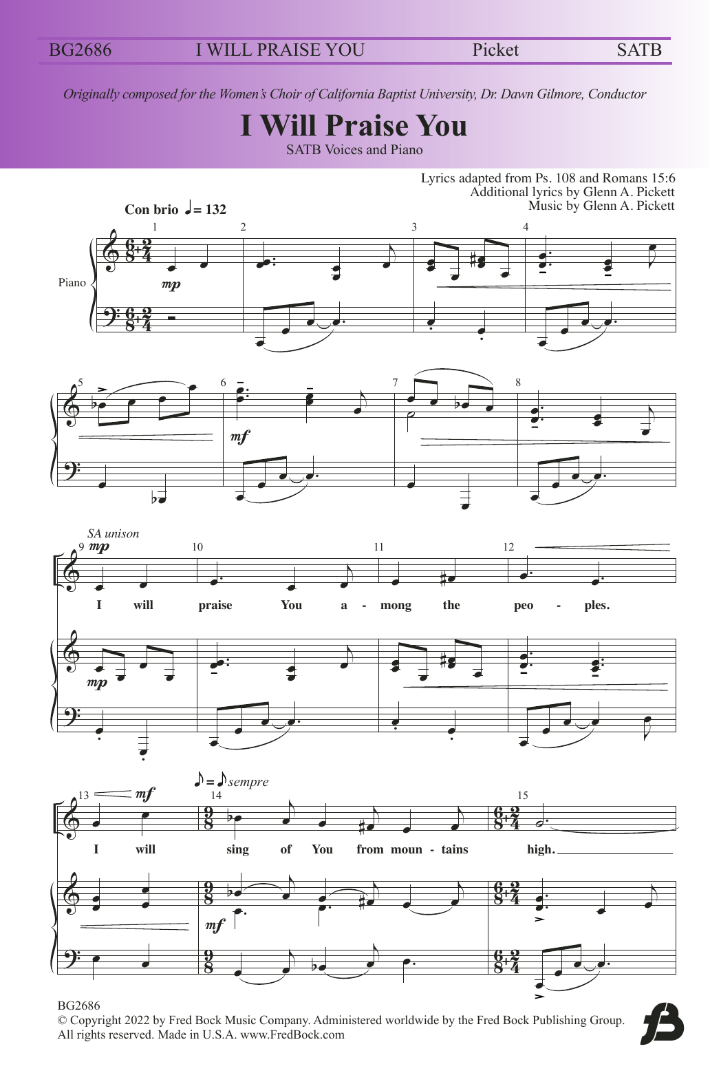 Glenn A. Pickett I Will Praise You sheet music notes and chords arranged for SATB Choir