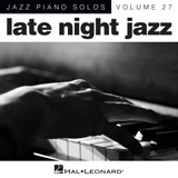 Gloria Lynne 'I Wish You Love [Jazz version] (arr. Brent Edstrom)' Piano Solo