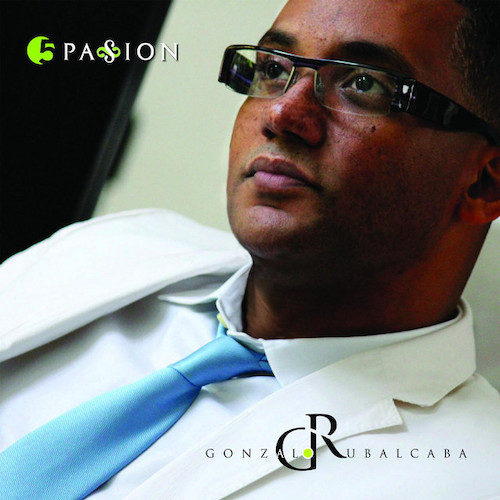 Easily Download Gonzalo Rubalcaba Printable PDF piano music notes, guitar tabs for  Piano Transcription. Transpose or transcribe this score in no time - Learn how to play song progression.