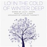 Gordon Thornett 'Lo! In The Cold Winter Deep' SATB Choir