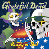 Grateful Dead 'Way To Go Home' Piano, Vocal & Guitar Chords (Right-Hand Melody)