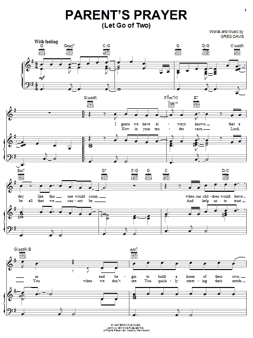 Greg Davis Parent's Prayer (Let Go Of Two) sheet music notes and chords arranged for Piano, Vocal & Guitar Chords (Right-Hand Melody)