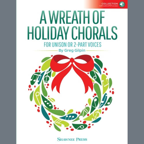 Easily Download Greg Gilpin Printable PDF piano music notes, guitar tabs for  Choir. Transpose or transcribe this score in no time - Learn how to play song progression.