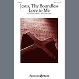 Greg Gilpin 'Jesus, Thy Boundless Love To Me' SATB Choir