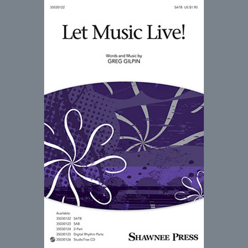 Easily Download Greg Gilpin Printable PDF piano music notes, guitar tabs for  SATB Choir. Transpose or transcribe this score in no time - Learn how to play song progression.