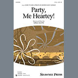 Greg Gilpin 'Party, Me Heartey' 2-Part Choir