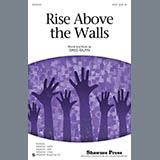 Greg Gilpin 'Rise Above The Walls' SATB Choir