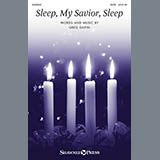 Greg Gilpin 'Sleep, My Savior, Sleep' SATB Choir
