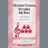 Download Greg Gilpin Nothin' Gonna Stumble My Feet Sheet Music and Printable PDF music notes