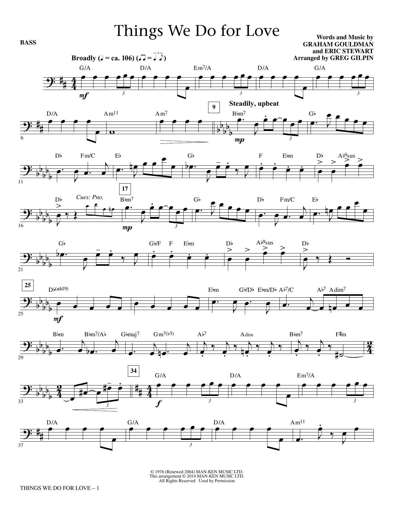 Greg Gilpin Things We Do for Love - Bass sheet music notes and chords. Download Printable PDF.