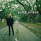 Gregg Allman 'Just Another Rider' Piano, Vocal & Guitar Chords (Right-Hand Melody)