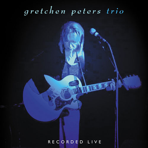 Easily Download Gretchen Peters Printable PDF piano music notes, guitar tabs for  Piano, Vocal & Guitar Chords (Right-Hand Melody). Transpose or transcribe this score in no time - Learn how to play song progression.