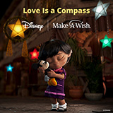 Griff 'Love Is A Compass (Disney supporting Make-A-Wish)' Piano, Vocal & Guitar Chords (Right-Hand Melody)