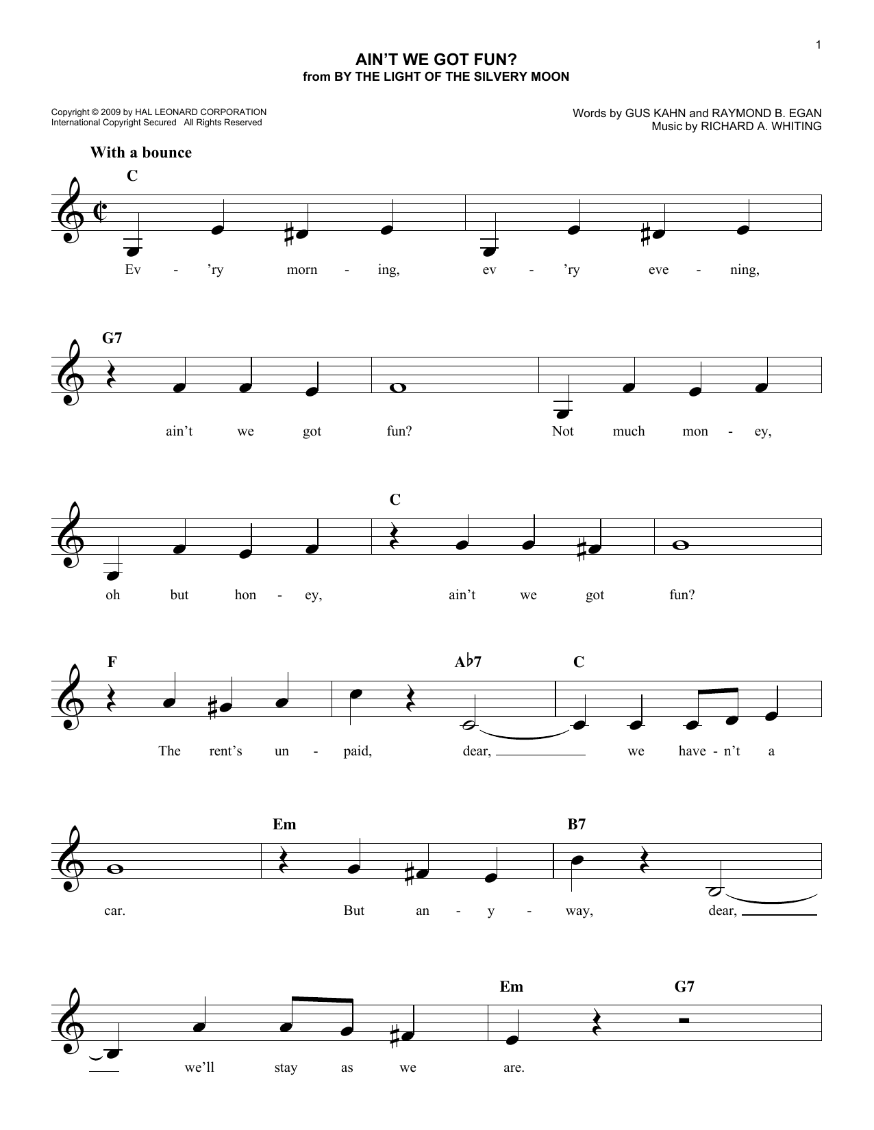 Gus Kahn Ain't We Got Fun? sheet music notes and chords arranged for Real Book – Melody & Chords