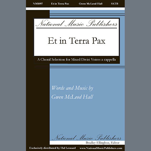 Easily Download Gwen McLeod Hall Printable PDF piano music notes, guitar tabs for  SATB divisi Choir. Transpose or transcribe this score in no time - Learn how to play song progression.