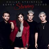 Hailee Steinfeld & Grey Feat. Zedd 'Starving (Until I Tasted You)' Piano, Vocal & Guitar Chords (Right-Hand Melody)