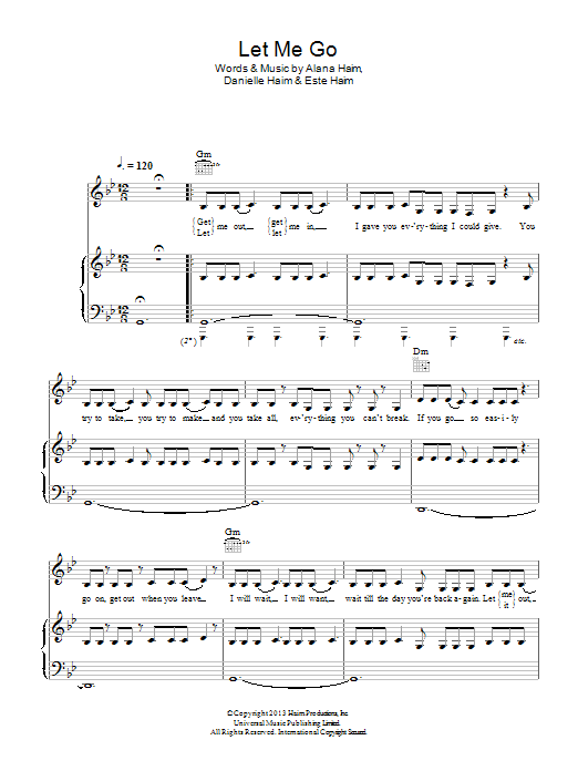 Haim Let Me Go sheet music notes and chords arranged for Piano, Vocal & Guitar Chords