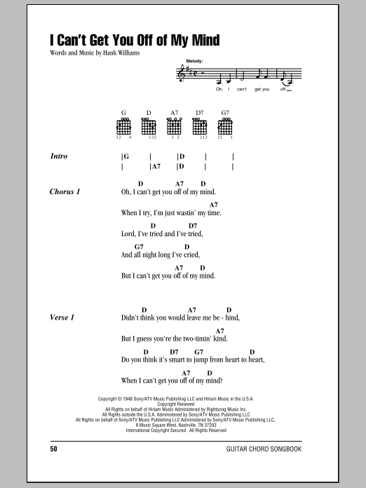 Hank Williams I Can't Get You Off Of My Mind sheet music notes and chords arranged for Piano, Vocal & Guitar Chords (Right-Hand Melody)