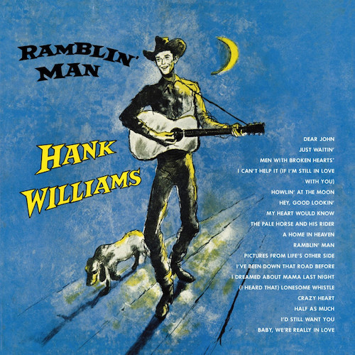 Easily Download Hank Williams Printable PDF piano music notes, guitar tabs for  Guitar Chords/Lyrics. Transpose or transcribe this score in no time - Learn how to play song progression.