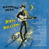 Hank Williams 'I Wish You Didn't Love Me So Much' Guitar Chords/Lyrics