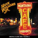 Hank Williams Jr. 'Country State Of Mind' Piano, Vocal & Guitar Chords (Right-Hand Melody)