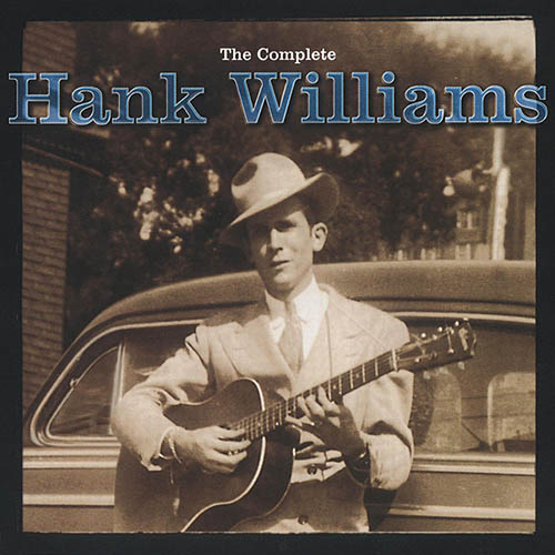 Easily Download Hank Williams Printable PDF piano music notes, guitar tabs for  Guitar Chords/Lyrics. Transpose or transcribe this score in no time - Learn how to play song progression.