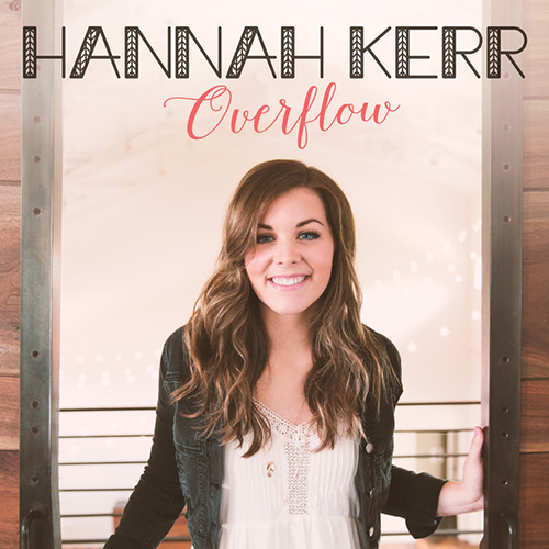 Easily Download Hannah Kerr Printable PDF piano music notes, guitar tabs for  Piano, Vocal & Guitar Chords (Right-Hand Melody). Transpose or transcribe this score in no time - Learn how to play song progression.