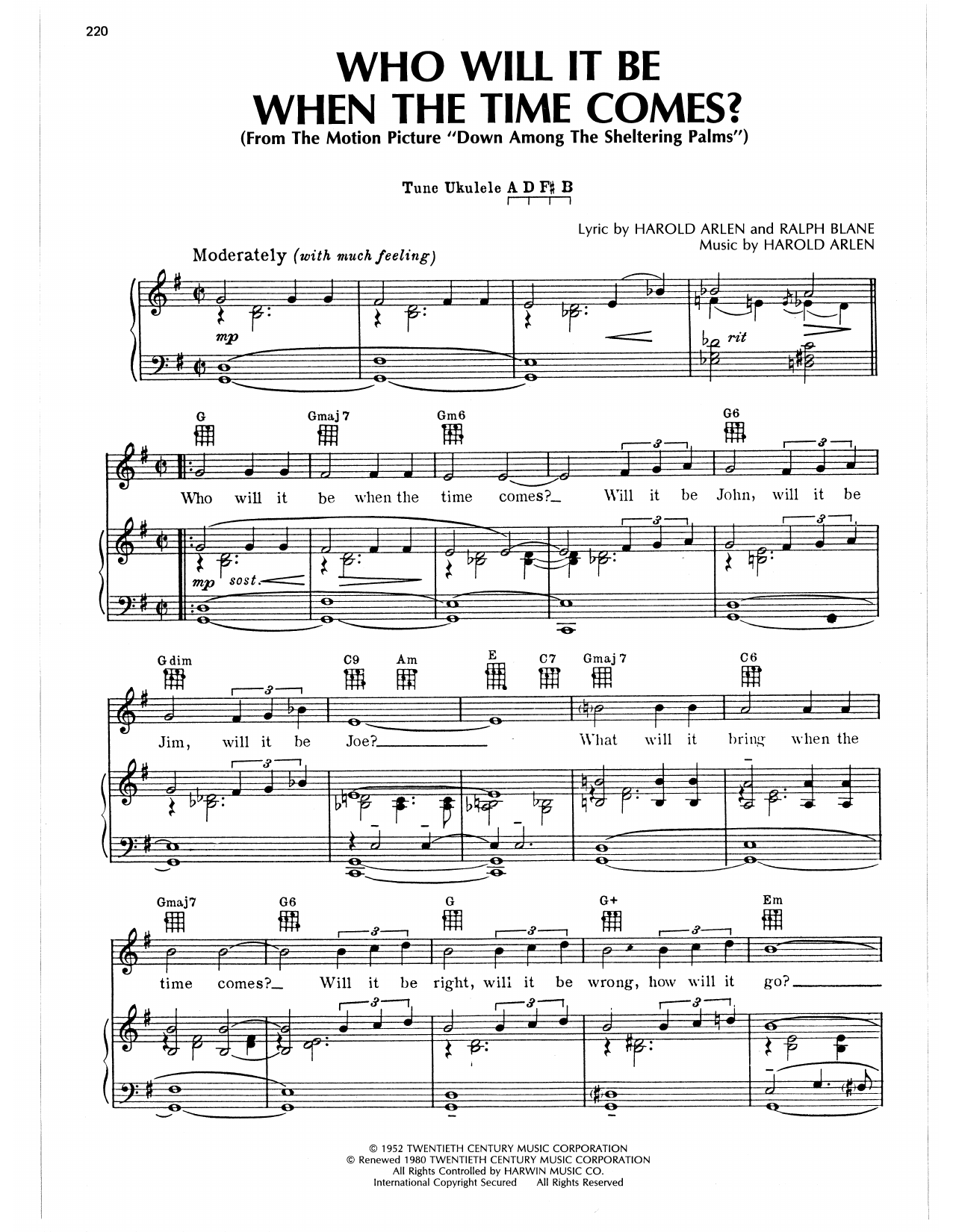 Harold Arlen Who Will It Be When The Time Comes? sheet music notes and chords arranged for Piano, Vocal & Guitar Chords (Right-Hand Melody)
