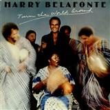 Harry Belafonte 'Turn The World Around' Piano, Vocal & Guitar Chords (Right-Hand Melody)