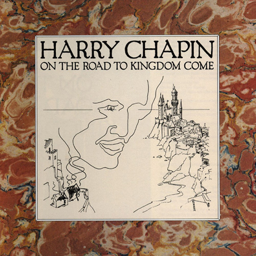 Easily Download Harry Chapin Printable PDF piano music notes, guitar tabs for  Guitar Tab. Transpose or transcribe this score in no time - Learn how to play song progression.