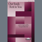 Harry Strack 'Our Souls Rest In You (arr. Brad Nix)' SATB Choir