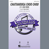 Harry Warren 'Chattanooga Choo Choo (arr. Mark Brymer)' SATB Choir