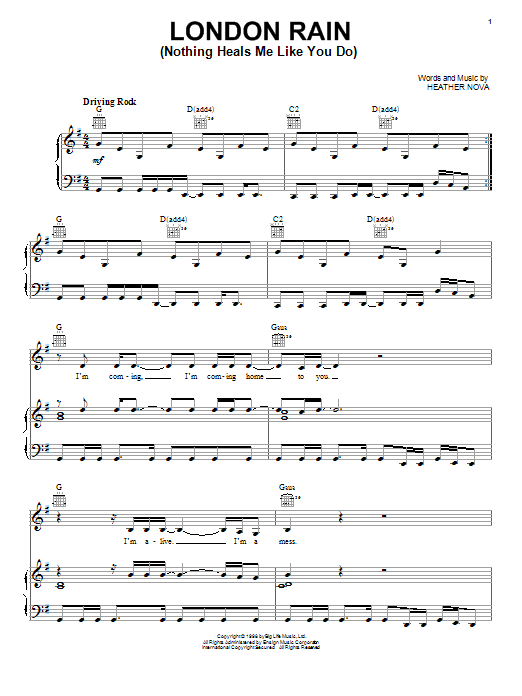 Heather Nova London Rain (Nothing Heals Me Like You Do) sheet music notes and chords arranged for Piano, Vocal & Guitar Chords (Right-Hand Melody)