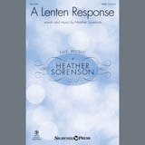 Heather Sorenson 'A Lenten Response' SATB Choir
