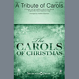 Heather Sorenson 'A Tribute Of Carols' SATB Choir